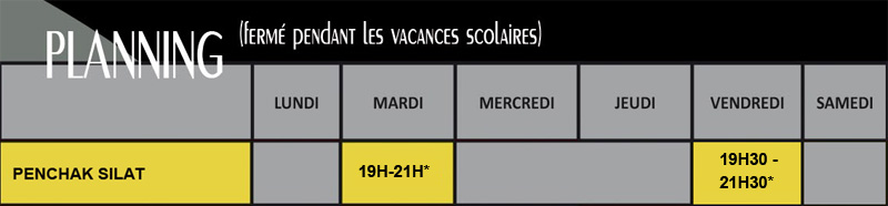 Horaires des cours du Penchak Silat